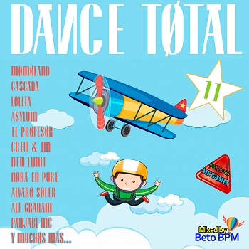 Dance Total 11 Megamix By Beto BPM (2019)
