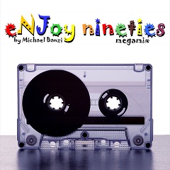 Enjoy 90s Vol.1 - Megamix By Michael Banzi (Jingles & Effects Dj Toots 2011)
