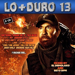 Lo + Duro 13 Megamix By Beto BPM & Demoledor (2013)