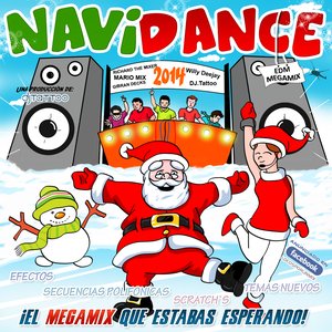 Navidance 2015 - Megamix Richard The Mixer DJ Willy Deejay DJ Tattoo